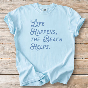 Life Happens Beach Script Tee