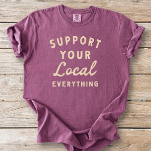Support Local Everything Tee