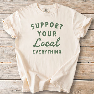 Support Local Everything Tee