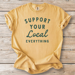 Support Local Everything Tee